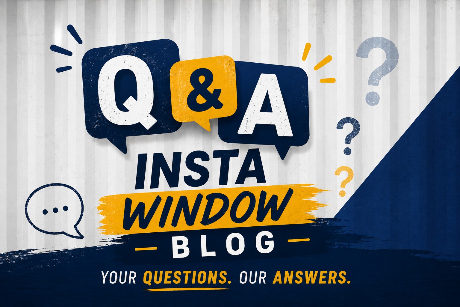 INSTA Windows Question & Answers